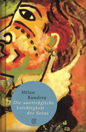 Kundera |  Die unerträgliche Leichtigkeit des Seins | Buch |  Sack Fachmedien
