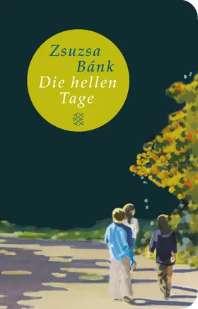 Bánk | Die hellen Tage | Buch | 978-3-596-51273-7 | www.sack.de