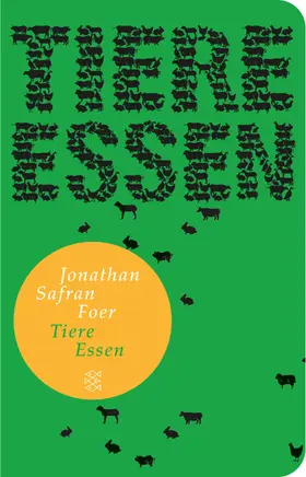 Foer |  Tiere essen | Buch |  Sack Fachmedien