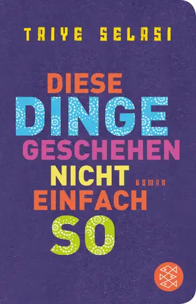 Selasi |  Diese Dinge geschehen nicht einfach so | Buch |  Sack Fachmedien