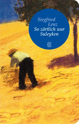 Lenz |  So zärtlich war Suleyken | Buch |  Sack Fachmedien