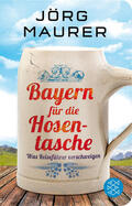 Maurer |  Bayern für die Hosentasche | Buch |  Sack Fachmedien