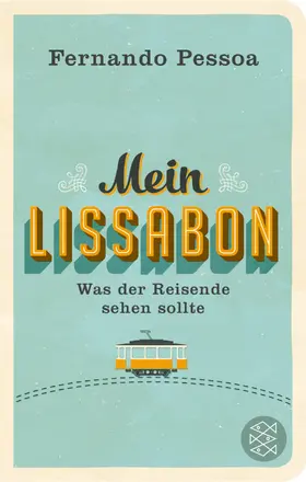 Pessoa | Mein Lissabon | Buch | 978-3-596-52107-4 | www.sack.de