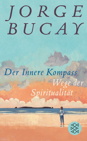 Bucay |  Der Innere Kompass | Buch |  Sack Fachmedien