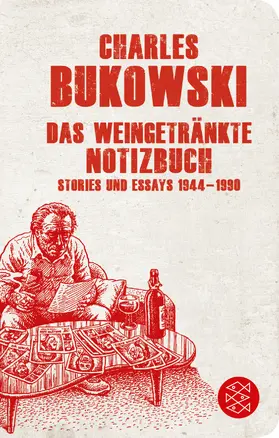 Bukowski | Das weingetränkte Notizbuch | Buch | 978-3-596-52272-9 | www.sack.de