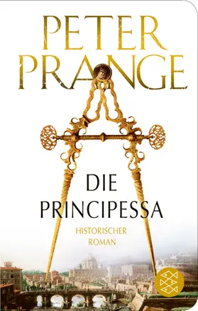 Prange | Die Principessa | Buch | 978-3-596-52311-5 | www.sack.de