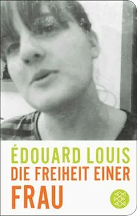 Louis |  Die Freiheit einer Frau | Buch |  Sack Fachmedien