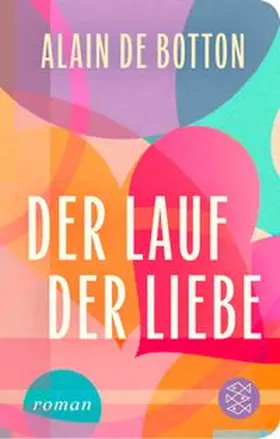 Botton |  Der Lauf der Liebe | Buch |  Sack Fachmedien