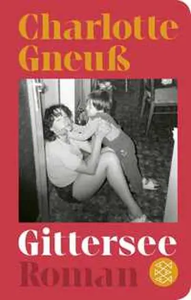Gneuß | Gittersee | Buch | 978-3-596-52376-4 | www.sack.de