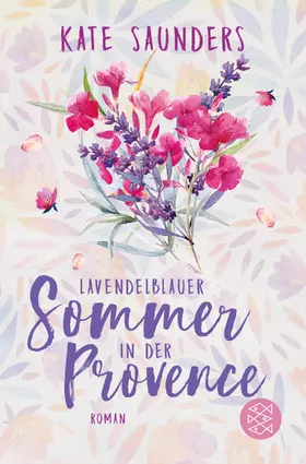 Saunders |  Lavendelblauer Sommer in der Provence | Buch |  Sack Fachmedien