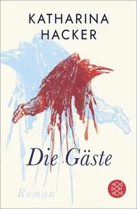 Hacker | Die Gäste | Buch | 978-3-596-70143-8 | www.sack.de