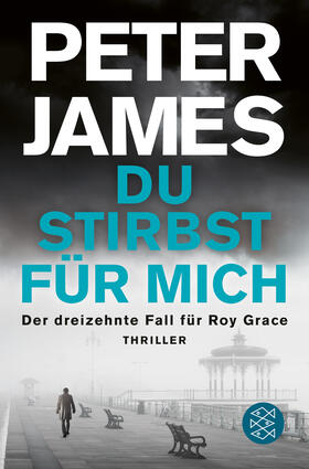 James |  James, P: Du stirbst für mich | Buch |  Sack Fachmedien