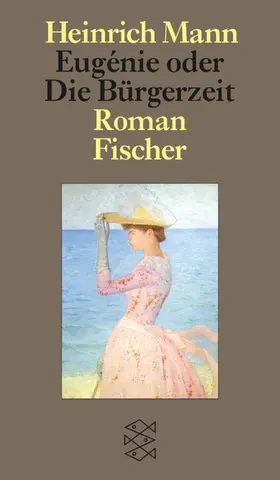 Mann |  Eugénie oder Die Bürgerzeit | Buch |  Sack Fachmedien