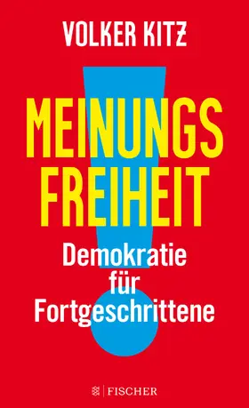 Kitz |  Meinungsfreiheit! | Buch |  Sack Fachmedien
