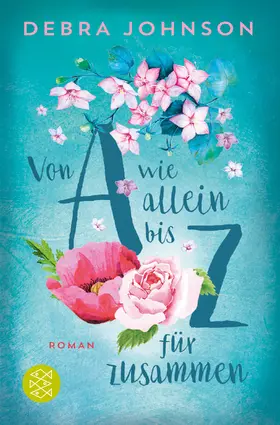 Johnson | Von A wie allein bis Z für zusammen | Buch | 978-3-596-70233-6 | www.sack.de