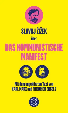 Engels / Marx / Žižek |  Das Kommunistische Manifest. Die verspätete Aktualität des Kommunistischen Manifests | Buch |  Sack Fachmedien