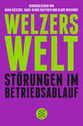 Giesecke / Soeffner / Wiegandt |  Welzers Welt | Buch |  Sack Fachmedien