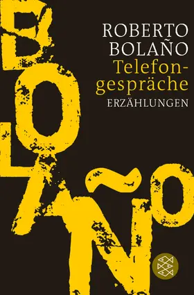 Bolaño |  Telefongespräche | Buch |  Sack Fachmedien