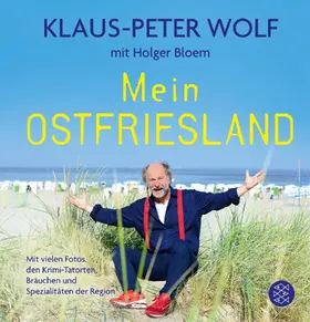 Wolf / Bloem |  Mein Ostfriesland | Buch |  Sack Fachmedien
