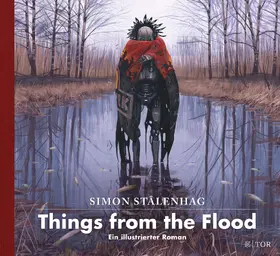 Stålenhag |  Things from the Flood | Buch |  Sack Fachmedien