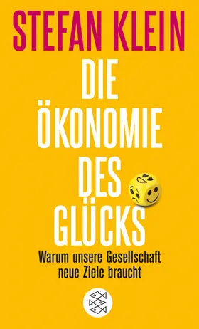 Klein |  Die Ökonomie des Glücks | Buch |  Sack Fachmedien