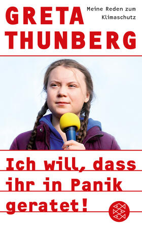 Thunberg |  Ich will, dass ihr in Panik geratet! | Buch |  Sack Fachmedien
