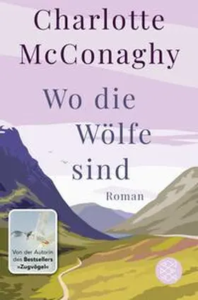 McConaghy | Wo die Wölfe sind | Buch | 978-3-596-70642-6 | www.sack.de