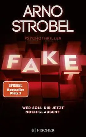 Strobel |  Fake – Wer soll dir jetzt noch glauben? | Buch |  Sack Fachmedien