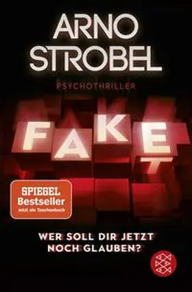 Strobel | Fake - Wer soll dir jetzt noch glauben? | Buch | 978-3-596-70667-9 | www.sack.de