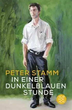 Stamm | In einer dunkelblauen Stunde | Buch | 978-3-596-70704-1 | sack.de