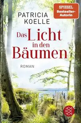 Koelle |  Das Licht in den Bäumen | Buch |  Sack Fachmedien