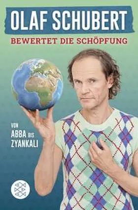 Schubert / Ludwig |  Olaf Schubert bewertet die Schöpfung | Buch |  Sack Fachmedien
