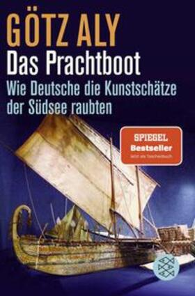 Aly | Das Prachtboot | Buch | 978-3-596-70871-0 | sack.de