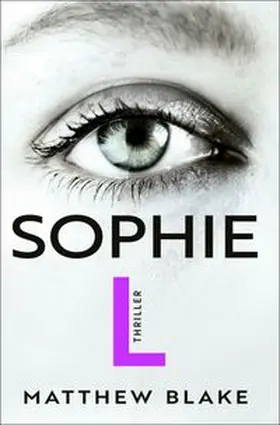 Blake |  Sophie L. | Buch |  Sack Fachmedien