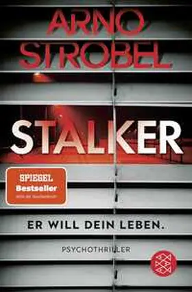 Strobel |  Stalker - Er will dein Leben. | Buch |  Sack Fachmedien
