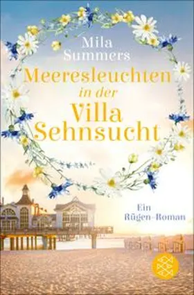 Summers |  Meeresleuchten in der Villa Sehnsucht | Buch |  Sack Fachmedien