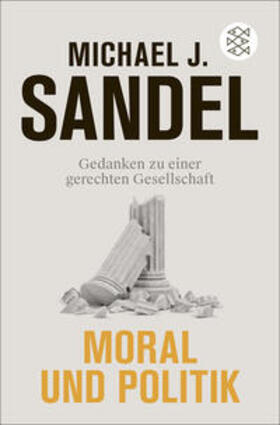 Sandel | Moral und Politik | Buch | 978-3-596-71012-6 | sack.de