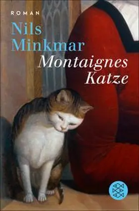 Minkmar |  Montaignes Katze | Buch |  Sack Fachmedien
