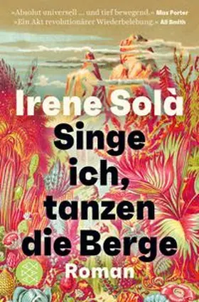 Solà |  Singe ich, tanzen die Berge | Buch |  Sack Fachmedien