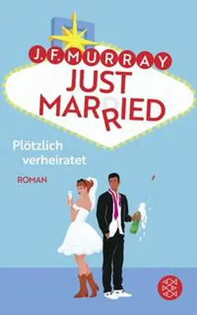 Murray | Just married - Plötzlich verheiratet | Buch | 978-3-596-71075-1 | www.sack.de