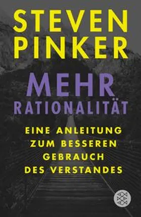 Pinker |  Mehr Rationalität | Buch |  Sack Fachmedien