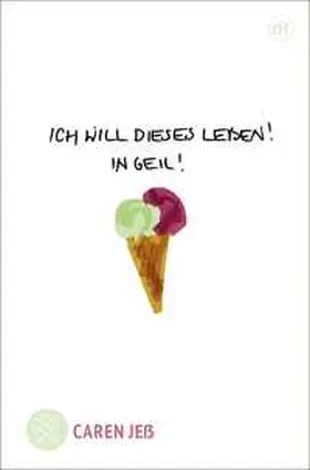Jeß |  Ich will dieses Leben! In geil! | Buch |  Sack Fachmedien