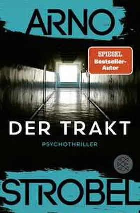 Strobel |  Der Trakt | Buch |  Sack Fachmedien
