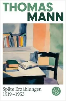 Mann | Späte Erzählungen 1919-1953 | Buch | 978-3-596-71327-1 | www.sack.de