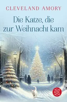Amory | Die Katze, die zur Weihnacht kam | Buch | 978-3-596-71393-6 | www.sack.de