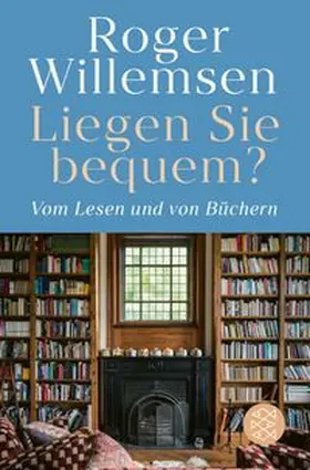 Willemsen / Wilke |  Liegen Sie bequem? Vom Lesen und von Büchern | Buch |  Sack Fachmedien
