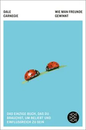 Carnegie | Wie man Freunde gewinnt | Buch | 978-3-596-71524-4 | www.sack.de