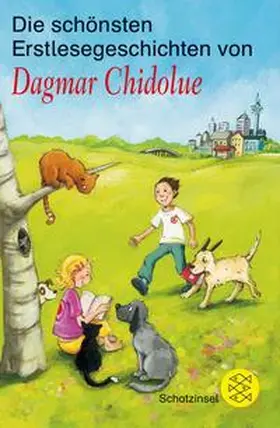 Chidolue |  Die schönsten Erstlesegeschichten von Dagmar Chidolue | Buch |  Sack Fachmedien
