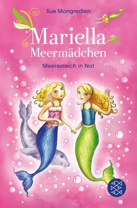 Mongredien |  Mariella Meermädchen – Meeresreich in Not | Buch |  Sack Fachmedien