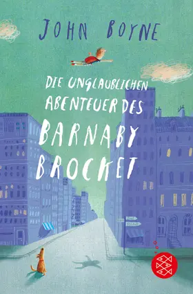 Boyne |  Die unglaublichen Abenteuer des Barnaby Brocket | Buch |  Sack Fachmedien